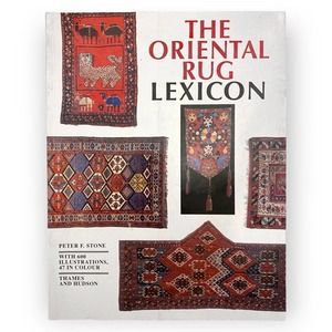The Oriental Rug Lexicon by Peter Stone (1997, Paperback) First Edition, VG Good